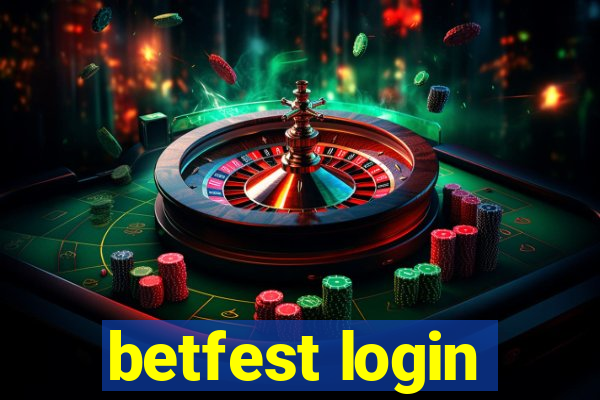 betfest login